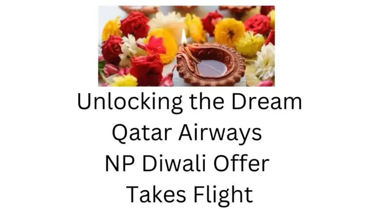 Qatar Airways NP Diwali Offer Takes Flight