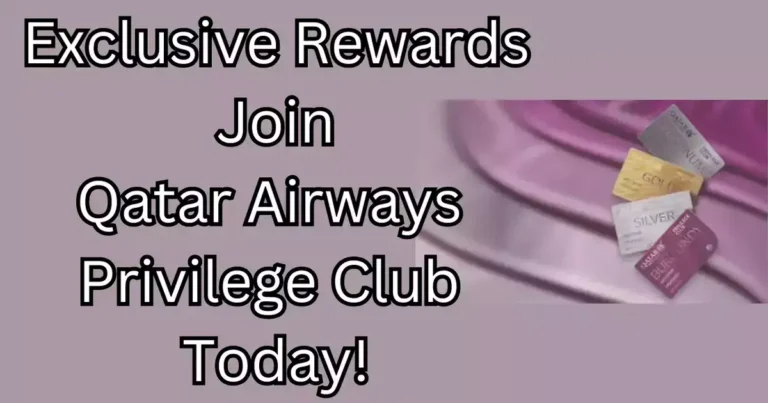Exclusive Rewards: Join Qatar Airways Privilege Club Today!